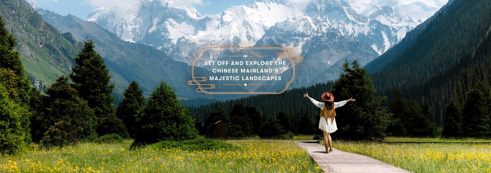 Set off and explore the Chinese Mainland’s majestic landscapes