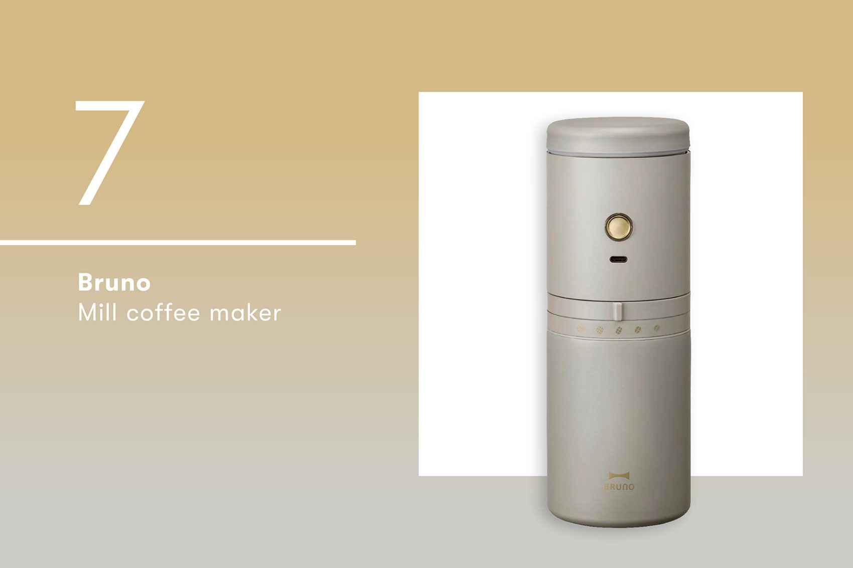 Shot of the Bruno Mill coffee maker.