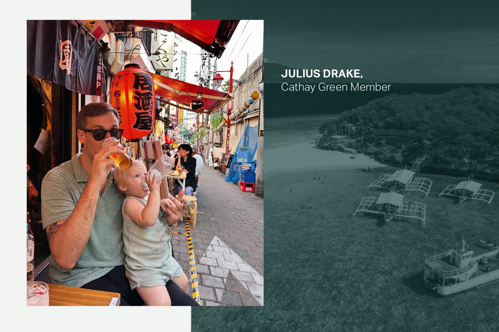 Cathay Green Member Julius Drake on a street in Tokyo drinking a beer with his son