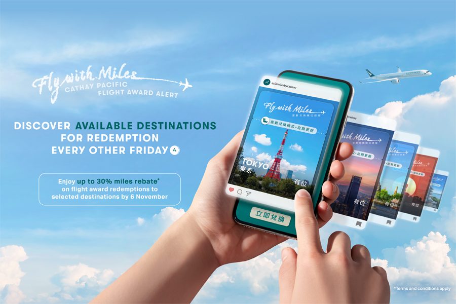 TURN SUMMER HEAT INTO MORE TRAVEL REWARDS Plan your trip with Cathay travel partners Unlock bonus miles and flash offers