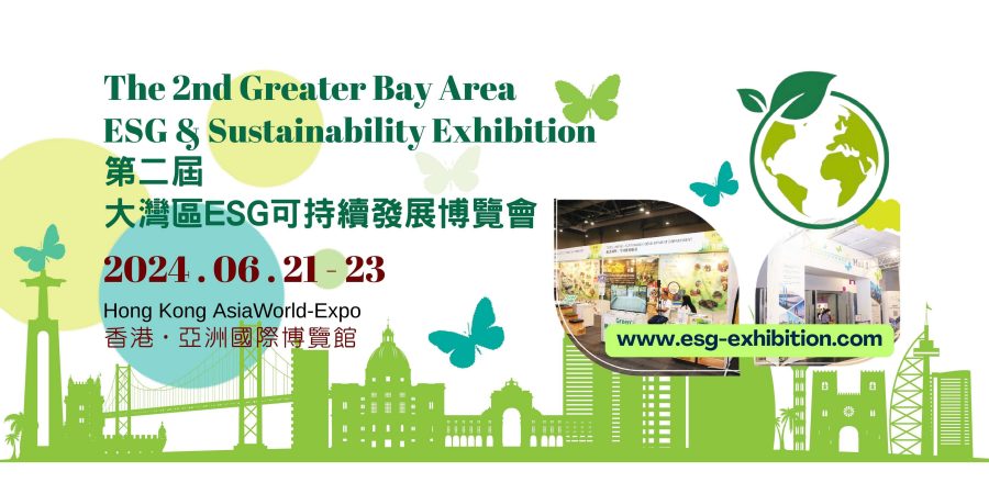 The 2nd Greater Bay Area ESG & Sustainability Exhibition