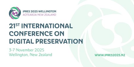 iPRES 2025 - 21st International Conference on Digital Preservation