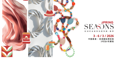 SEASONS 时尚首饰及配饰春季展