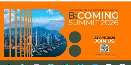 B:COMING 2026 - First B Corp International Summit in Hong Kong