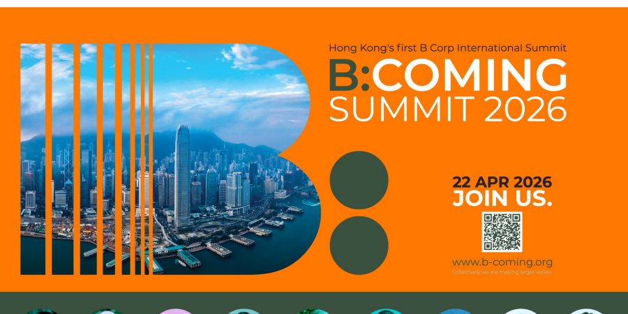 B:COMING 2026 - First B Corp International Summit in Hong Kong