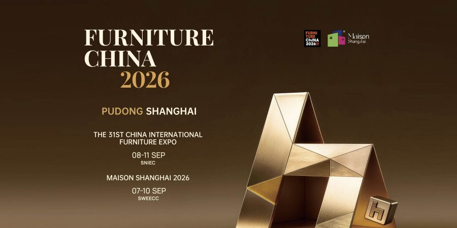 Furniture China & Maison Shanghai