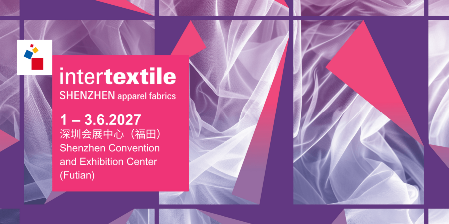 Intertextile Shenzhen Apparel Fabrics 2027